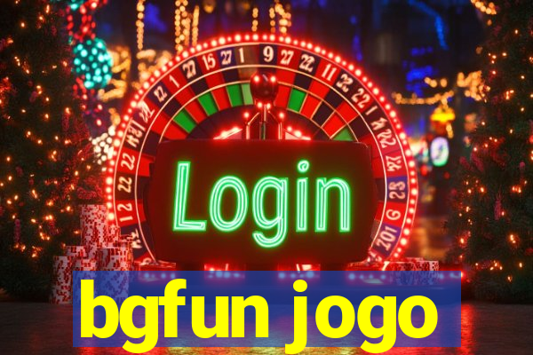 bgfun jogo